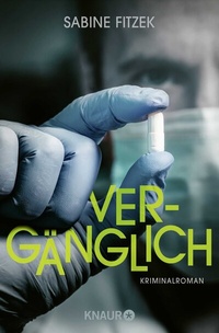 Abbildung von: Vergänglich - Knaur