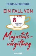 Cover: Ein Fall von Majest&auml;tsvergiftung - Knaur