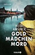Cover: Goldm&auml;dchenmord - Knaur