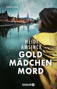 Abbildung von: Goldmädchenmord - Knaur