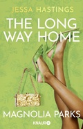 Cover: Magnolia Parks - The Long Way Home - Knaur