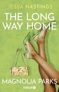 Abbildung von: Magnolia Parks - The Long Way Home - Knaur
