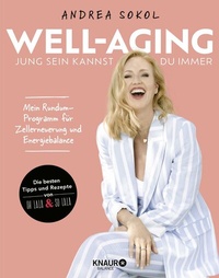 Abbildung von: Well-Aging - jung sein kannst du immer - Knaur Balance