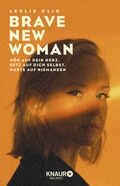 Cover: Brave New Woman - Knaur Balance