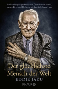 Abbildung von: Der glücklichste Mensch der Welt - Knaur