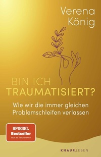 Abbildung von: Bin ich traumatisiert? - Knaur MensSana