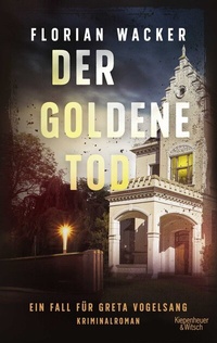 Abbildung von: Der goldene Tod - Kiepenheuer & Witsch