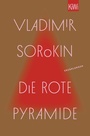 Cover: Die rote Pyramide - Kiepenheuer & Witsch