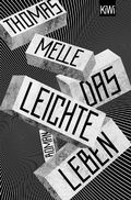 Cover: Das leichte Leben - Kiepenheuer & Witsch