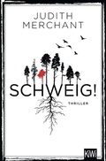 Cover: SCHWEIG! - Kiepenheuer & Witsch