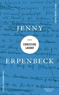 Abbildung von: Jenny Erpenbeck über Christine Lavant - Kiepenheuer & Witsch