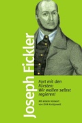 Cover: Fort mit den F&uuml;rsten: Wir wollen selbst regieren! - Kiepenheuer & Witsch