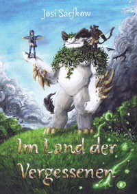 Abbildung von: Im Land der Vergessenen - Fantasyroman mit mehr als 100 handgezeichneten Illustrationen. - tredition