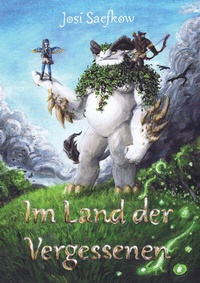 Abbildung von: Im Land der Vergessenen - Fantasyroman mit mehr als 100 handgezeichneten Illustrationen. - tredition