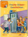 Cover: LESEMAUS zum Lesenlernen Sammelb&auml;nde: Freche Silben-Geschichten - Carlsen