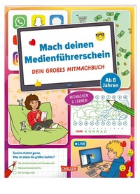 Abbildung von: Mach deinen Medienführerschein: Dein großes Mitmachbuch - Carlsen