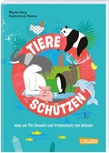 Cover: Tiere sch&uuml;tzen - Carlsen