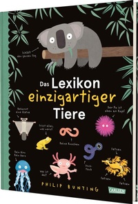 Abbildung von: Das Lexikon einzigartiger Tiere - Carlsen