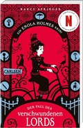 Cover: Enola Holmes: Der Fall des verschwundenen Lords - Carlsen