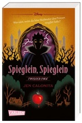 Cover: Disney. Twisted Tales: Spieglein, Spieglein - Carlsen