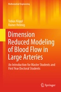 Cover: Dimension Reduced Modeling of Blood Flow in Large Arteries - Springer