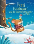 Cover: Henni Haselmaus und die leckersten Pl&auml;tzchen der Welt - Carlsen