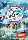 Cover: School of Talents 6: Sechste Stunde: Nebelalarm! - Carlsen