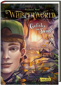 Abbildung von: Whisperworld 4: Gefahr im Sumpf - Carlsen