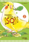Cover: Gestatten, ich bin's, Isoji! 2 - Carlsen Manga
