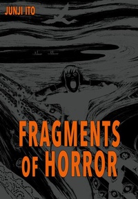 Enlarge image Cover: Fragments of Horror - Carlsen Manga