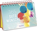 Cover: 365 gute W&uuml;nsche - Pattloch Geschenkbuch