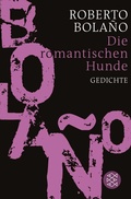 Cover: Die romantischen Hunde - Fischer Taschenbuch