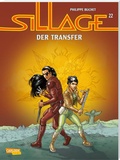 Cover: Sillage 22: Der Transfer - Carlsen Comics