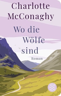 Abbildung von: Wo die Wölfe sind - Fischer Taschenbuch