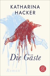 Enlarge image Cover: Die Gäste - Fischer Taschenbuch