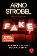 Cover: Fake - Wer soll dir jetzt noch glauben? - Fischer Taschenbuch