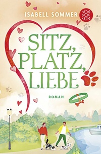 Abbildung von: Sitz, Platz, Liebe - Fischer Taschenbuch