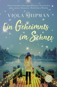Abbildung von: Ein Geheimnis im Schnee - Fischer Taschenbuch