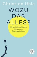 Cover: Wozu das alles? - Fischer Taschenbuch