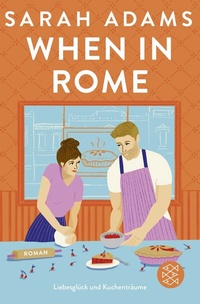 Abbildung von: When in Rome - Fischer Taschenbuch