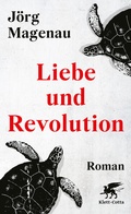 Cover: Liebe und Revolution - Klett-Cotta