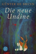 Cover: Die neue Undine - Fischer Taschenbuch