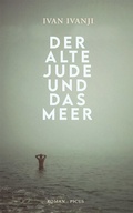 Cover: Der alte Jude und das Meer - Picus Verlag