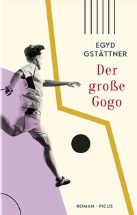 Abbildung von: Der große Gogo - Picus Verlag