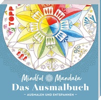 Abbildung von: Mindful Mandala - Das Ausmalbuch - Frech