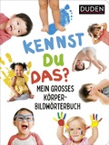 Cover: Duden 18+: Kennst du das? Mein gro&szlig;es K&ouml;rper-Bildw&ouml;rterbuch - Fischer Sauerl&auml;nder Duden
