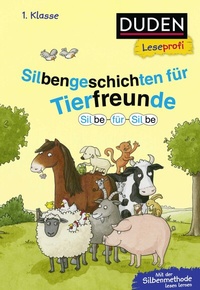 Abbildung von: Duden Leseprofi - Silbe für Silbe: Silbengeschichten für Tierfreunde, 1. Klasse - Fischer Sauerländer Duden