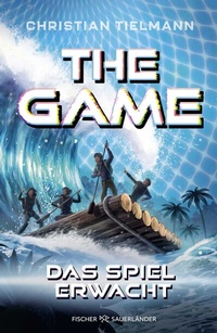 Abbildung von: The Game - Das Spiel erwacht - FISCHER Sauerländer