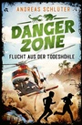 Bild: Dangerzone - Flucht aus der Todeshöhle - FISCHER Sauerländer