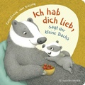 Cover: "Ich hab dich lieb", sagt der kleine Dachs - FISCHER Sauerl&auml;nder